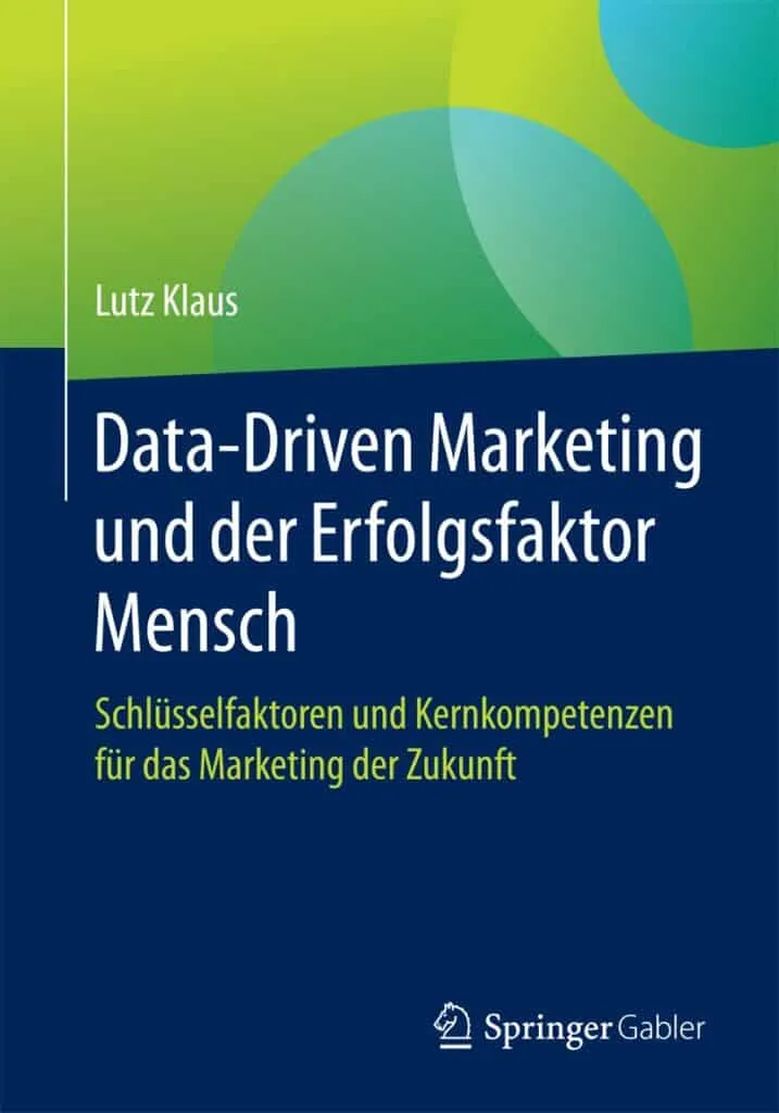 Data-driven marketing and the human success factor Book - Marketing ROI Experts - Your expert for B2B marketing